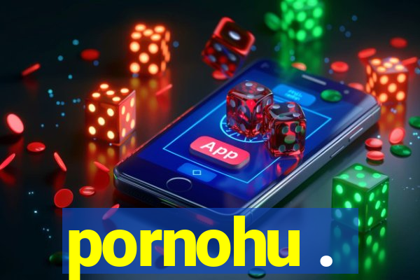 pornohu .